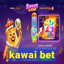 kawai bet